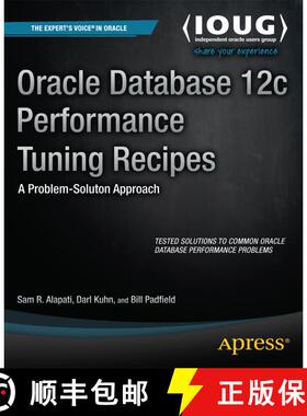 【3-4周达】Oracle Database 12c Performance Tuning Recipes : A Problem-Solution Approach (1st ed.) (1s... [9781430261872]