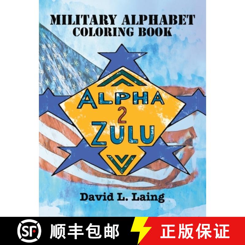 【3-4周达】Alpha 2 Zulu: Military Alphabet Coloring Book [9781637325100]