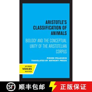 【3-4周达】Aristotle`s Classification of Animals – Biology and the Conceptual Unity of the Aristotel... [9780520369443]