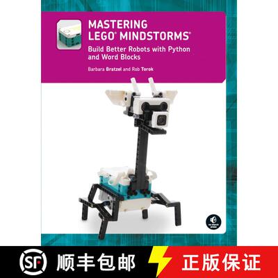 【3-4周达】Mastering Legoâ(r) Mindstorms: Build Better Robots with Python and Word Blocks [9781718503144]