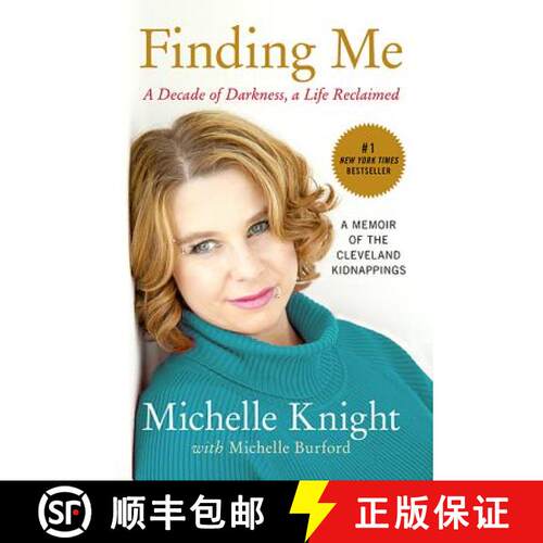 现货 Finding Me: A Decade of Darkness, a Life Reclaimed: A Memoir of the Cleveland Kidnappings [9781602862791]