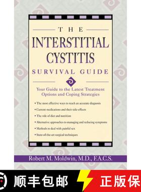 【3-4周达】The Interstitial Cystitis Survival Guide: Your Guide to the Latest Treatment Options and C... [9781572242104]