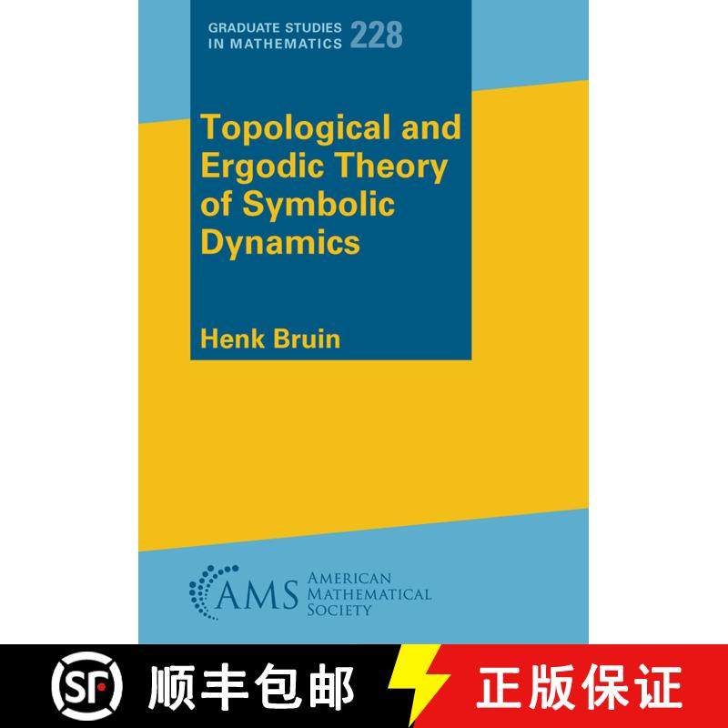 【3-4周达】Topological and Ergodic Theory of Symbolic Dynamics [9781470477059]