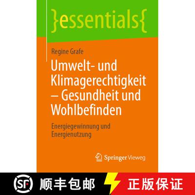 【3-4周达】Umwelt- und Klimagerechtigkeit - Gesundheit und Wohlbefinden : Energiegewinnung und Energi... [9783658352271]