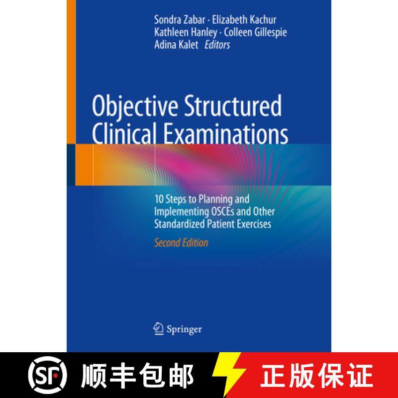 【3-4周达】Objective Structured Clinical Examinations: 10 Steps to Planning and Implementing Osces an... [9783031887512]
