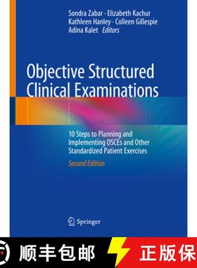 【3-4周达】Objective Structured Clinical Examinations: 10 Steps to Planning and Implementing Osces an... [9783031887512]