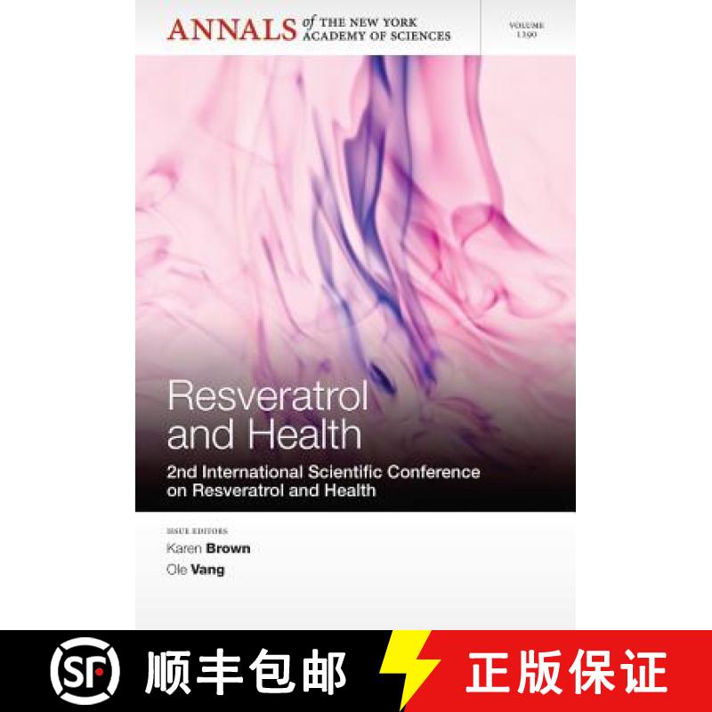 【3-4周达】Annals Of The New York Academy Of Sciences, Volume1290, Resveratrol And Health: 2Nd Intern... [9781573318976]