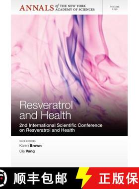 【3-4周达】Annals Of The New York Academy Of Sciences, Volume1290, Resveratrol And Health: 2Nd Intern... [9781573318976]