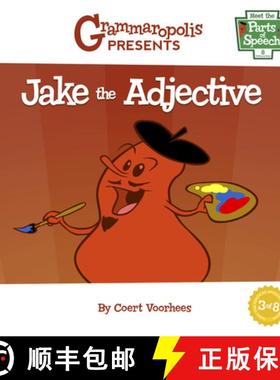 【3-4周达】Jake the Adjective: Grammaropolis [9781644420133]