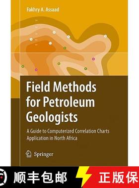 【3-4周达】Field Methods for Petroleum Geologists: A Guide to Computerized Lithostratigraphic Correla... [9783540788362]