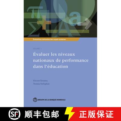 预订 Évaluations Nationales Des Acquis Scolaires, Volume 1: Évaluer Les Niveaux Nationaux de Perfor... [9781464805127]