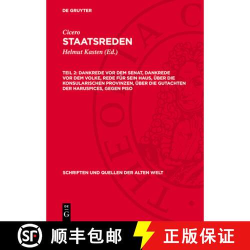 【3-4周达】精装 Dankrede VOR Dem Senat, Dankrede VOR Dem Volke, Rede Für Sein Haus, Über Die Konsul... [9783112707487]