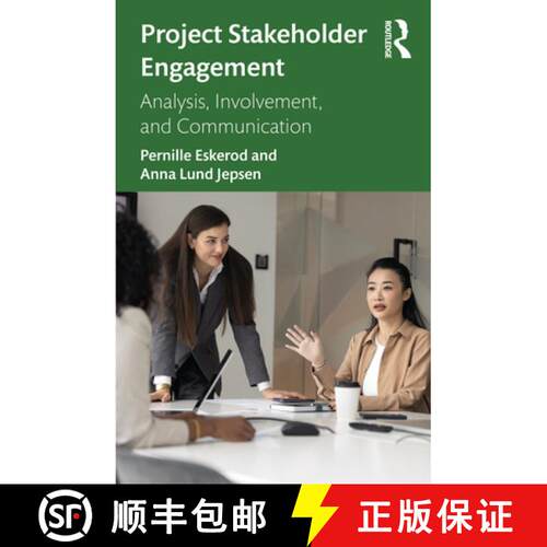 【3-4周达】Project Stakeholder Engagement: Analysis, Involvement, and Communication [9781041169031]