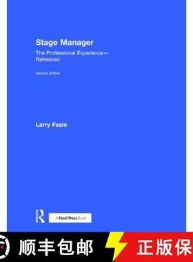 【3-4周达】Stage Manager: The Professional Experience--Refreshed [9781138195769]