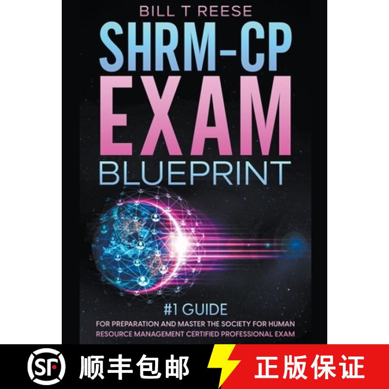 【2-3周达】SHRM-CP Exam Blueprint #1 Guide for Preparation and Master the Society for Human Resource ... [9798223799405]