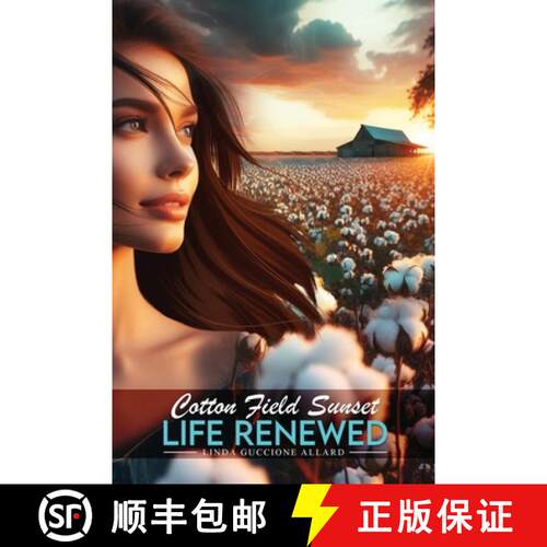 【3-4周达】Cotton Field Sunset: Life Renewed [9798330350193]