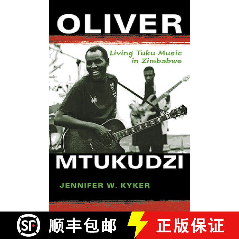 【3-4周达】Oliver Mtukudzi: Living Tuku Music in Zimbabwe [9780253022233]