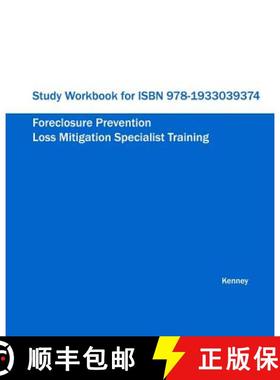 预订 Study Workbook for ISBN 978-1933039374 Foreclosure Prevention Loss Mitigation Specialist Training [9781933039800]