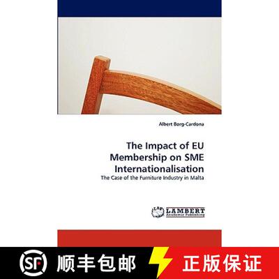 【3-4周达】The Impact of EU Membership on SME Internationalisation [9783838368634]