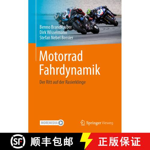 【3-4周达】精装 Motorrad Fahrdynamik: Der Ritt auf der Rasierklinge [9783662688908]