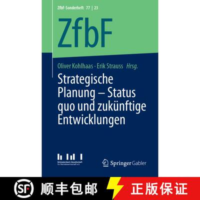 【3-4周达】Strategische Planung – Status quo und zukünftige Entwicklungen [9783658437237]