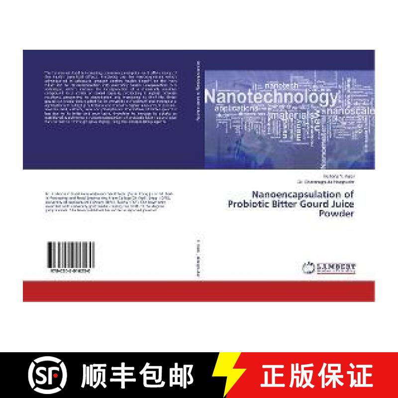 预订 Nanoencapsulation of Probiotic Bitter Gourd Juice Powder [9786202016230]