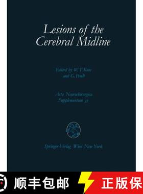 【3-4周达】Lesions of the Cerebral Midline : 9th Scientific Meeting of the European Society for Paedi... [9783211818831]