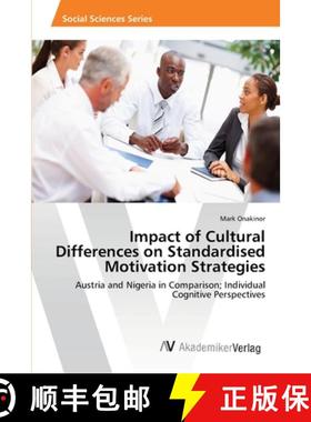 预订 Impact of Cultural Differences on Standardised Motivation Strategies [9783639410730]