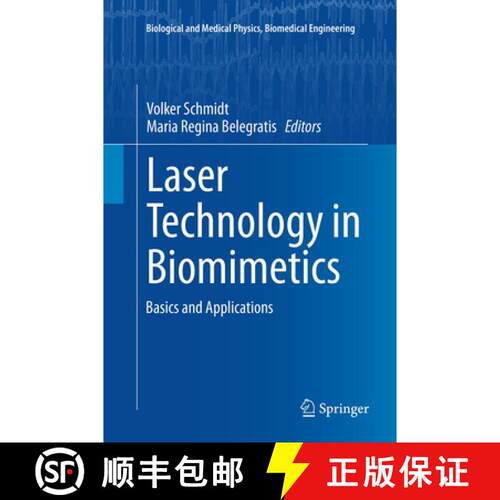 【3-4周达】Laser Technology in Biomimetics : Basics and Applications (Softcover reprint of the origin... [9783662508831]