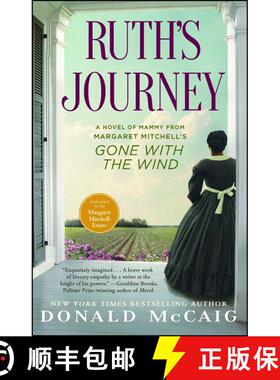 【3-4周达】Ruth's Journey: A Novel of Mammy from Margaret Mitchell's Gone with the Wind [9781451643541]