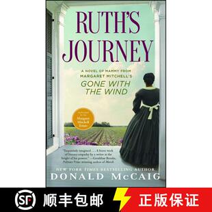 【3-4周达】Ruth's Journey: A Novel of Mammy from Margaret Mitchell's Gone with the Wind [9781451643541]