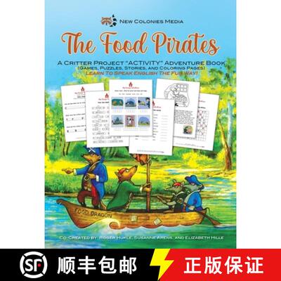【3-4周达】The Food Pirates - A Critter Kids ACTIVITY Adventure Book [9798218833084]