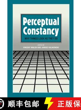【3-4周达】Perceptual Constancy: Why Things Look as They Do [9780521460613]