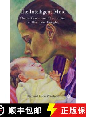 【3-4周达】The Intelligent Mind: On the Genesis and Constitution of Discursive Thought [9781137549327]