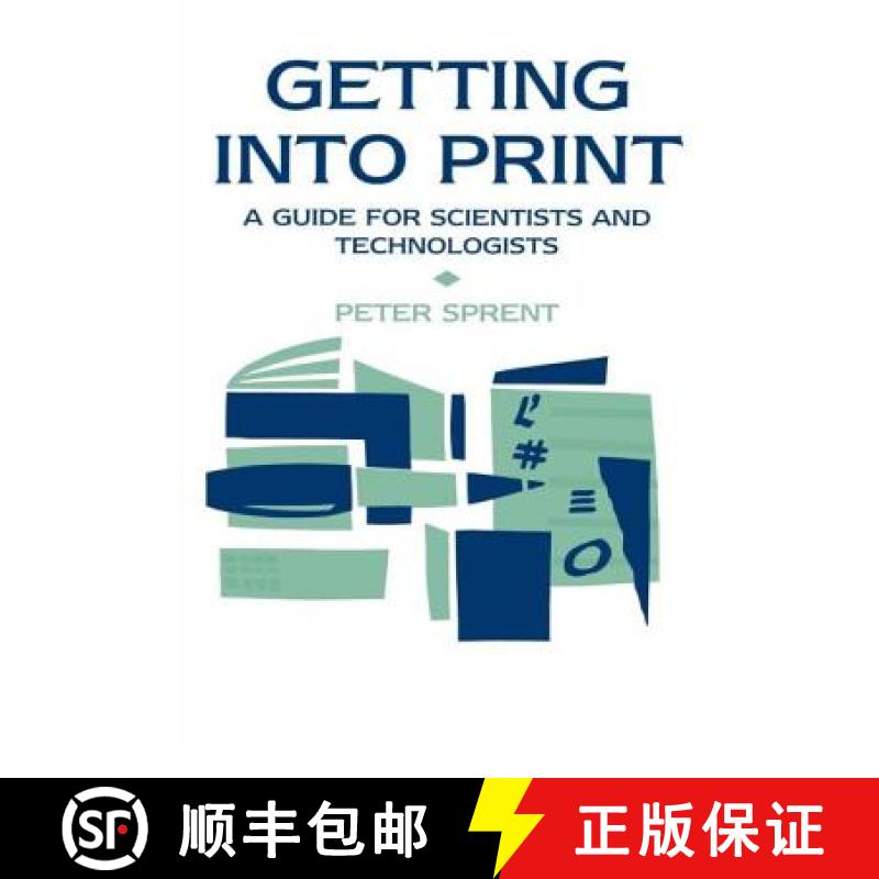 【3-4周达】Getting into Print : A guide for scientists and technologists [9780419192206]