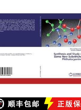 预订 Synthesis and Study of Some New Substituted Phthalocyanines [9783330344396]
