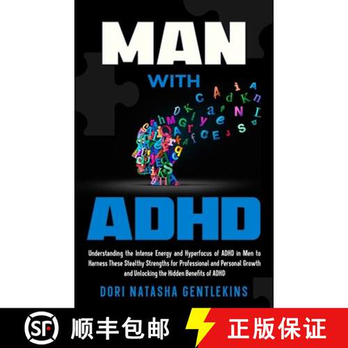【3-4周达】MAN with ADHD: Understanding the Intense Energy and Hyperfocus of ADHD in Men to Harness T... [9798330250554]