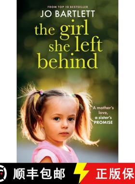 【3-4周达】Girl She Left Behind: The BRAND NEW completely gripping and heartbreaking story from TOP 1... [9781835336496]