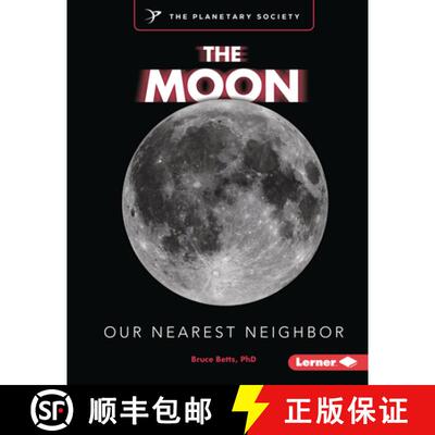 【3-4周达】精装 The Moon: Our Nearest Neighbor [9798765648308]