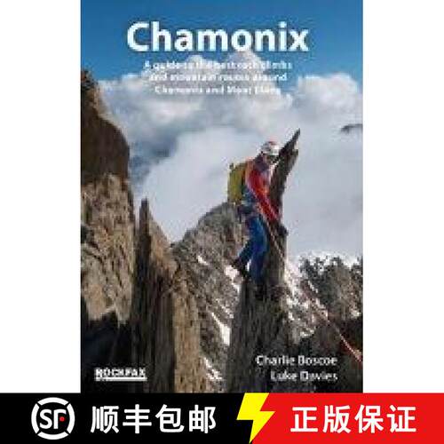 【3-4周达】Chamonix (ROCKFAX) 2022: A Guide to the Best Climbs and Mountain Routes .. [9781873341780]