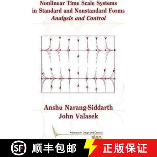 【3-4周达】精装 Nonlinear Time Scale Systems in Standard and Nonstandard Forms: Analysis and Control [9781611973334]