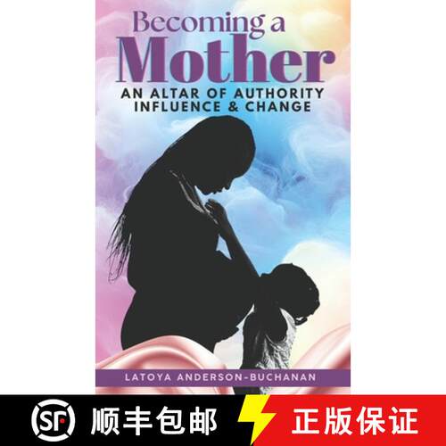 【3-4周达】Becoming A Mother: An Altar of Authority, Influence, and Change [9789769754867]