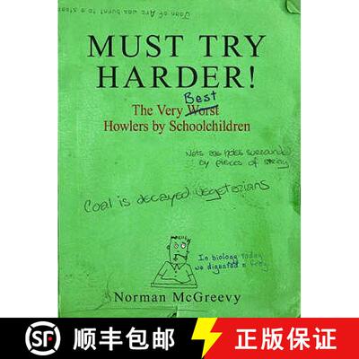 【3-4周达】Must Try Harder!: The Very Worst Howlers By Schoolchildren [9781845296322]