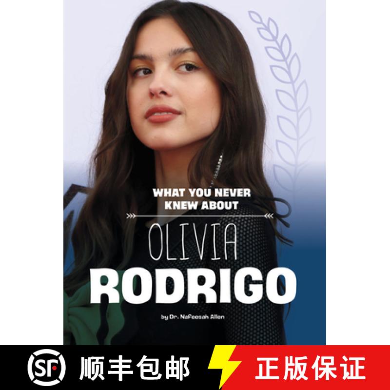 预订 What You Never Knew about Olivia Rodrigo [9781669049500]
