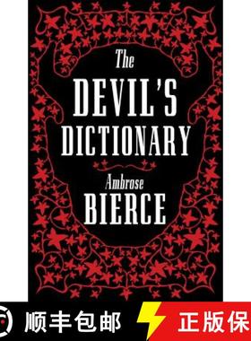【3-4周达】Devil’s Dictionary: The Complete Edition: The Complete Edition – 1911 edition, enriched ... [9781847498175]