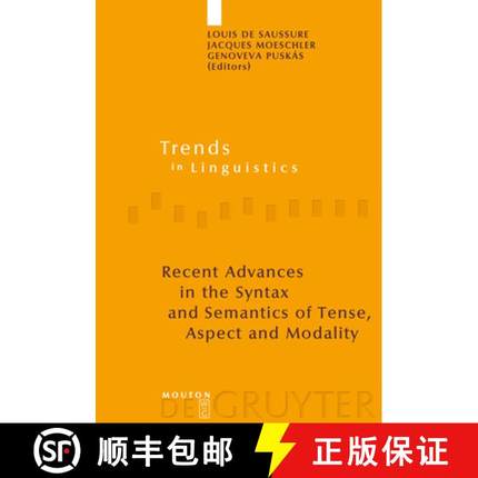 【3-4周达】Recent Advances in the Syntax and Semantics of Tense, Aspect and Modality [9783110195255]