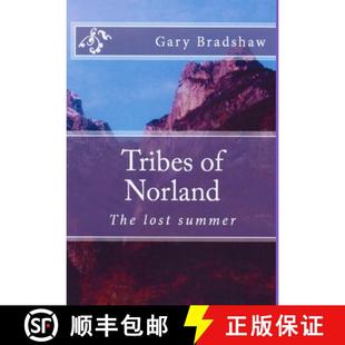 Norland summer 9781326088088 lost Tribes 3周達(dá) the