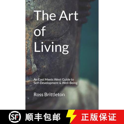 【3-4周达】The Art of Living: An East Meets West Guide To Inner-Development & Well-Being [9781739896959]