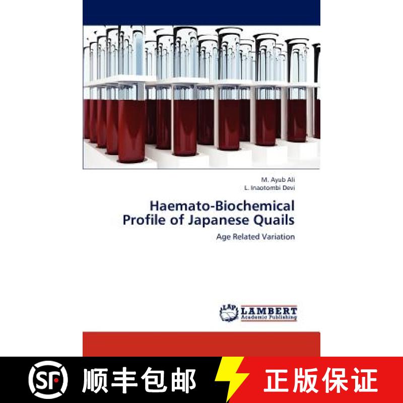 预订 Haemato-Biochemical Profile of Japanese Quails [9783838304236]