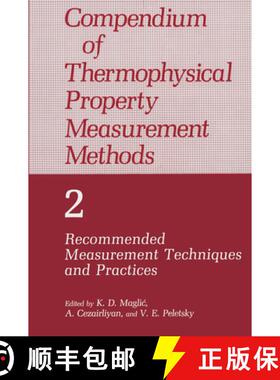 【3-4周达】Compendium of Thermophysical Property Measurement Methods : Volume 2 Recommended Measureme... [9780306438547]